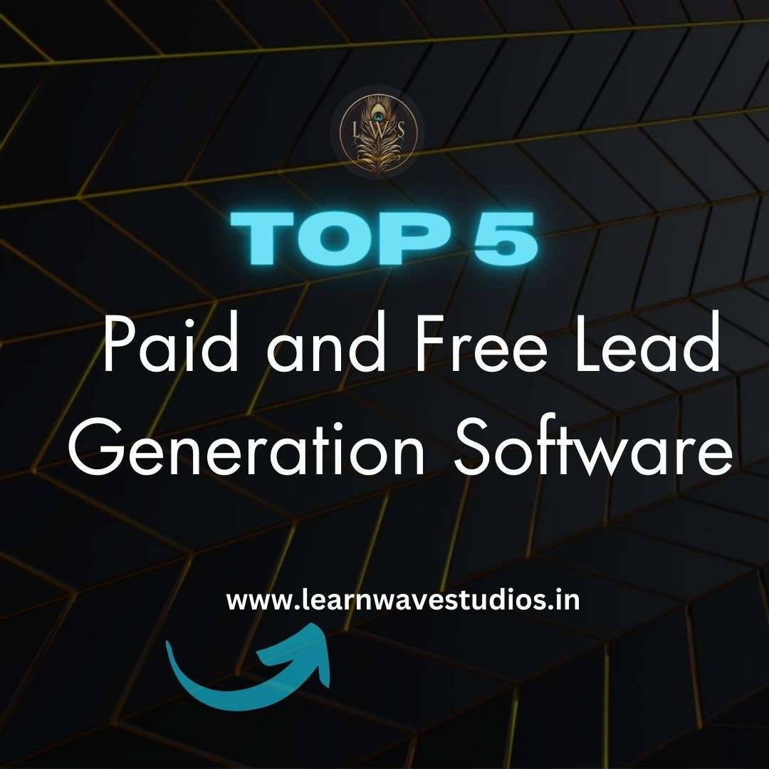 Best 5 Paid and Free Lead Generation Software