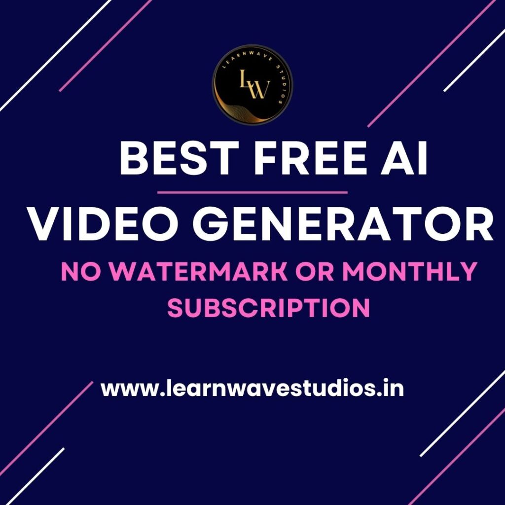 Best Free AI Video Generator