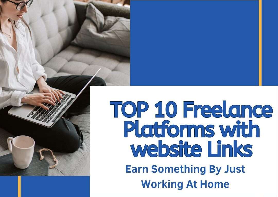 TOP 10 Freelancing Websites with Links