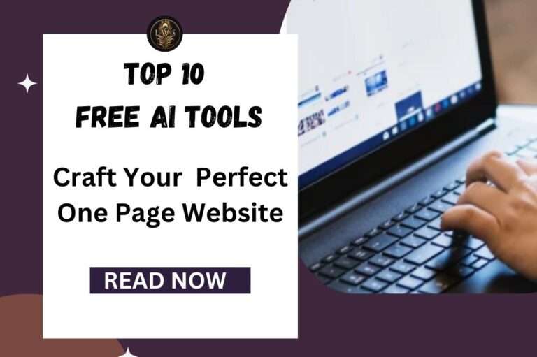 Top 10 Free Ai Tools - Craft Your Perfect One Page Website