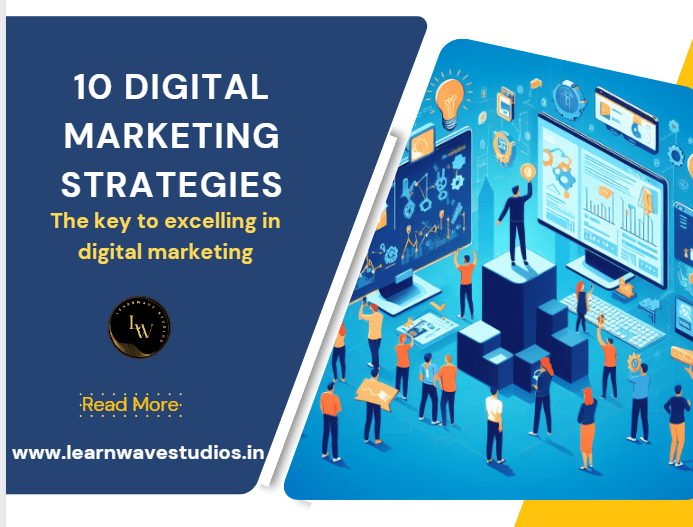 10 Digital Marketing Strategies with Real-World Examples That Elevate Your Business