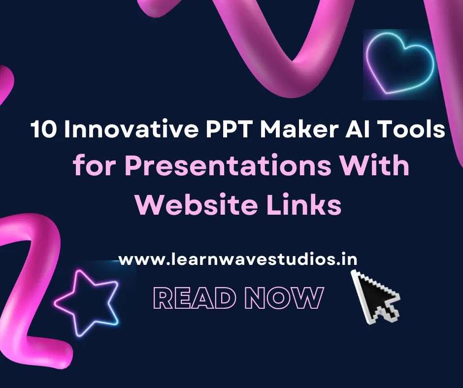 10 Innovative PPT Maker AI Tools for Presentations With Website Links