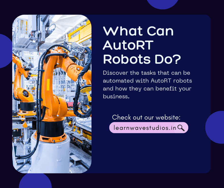 Exploring the Capabilities of AutoRT Robots What Tasks Can They Carry Out