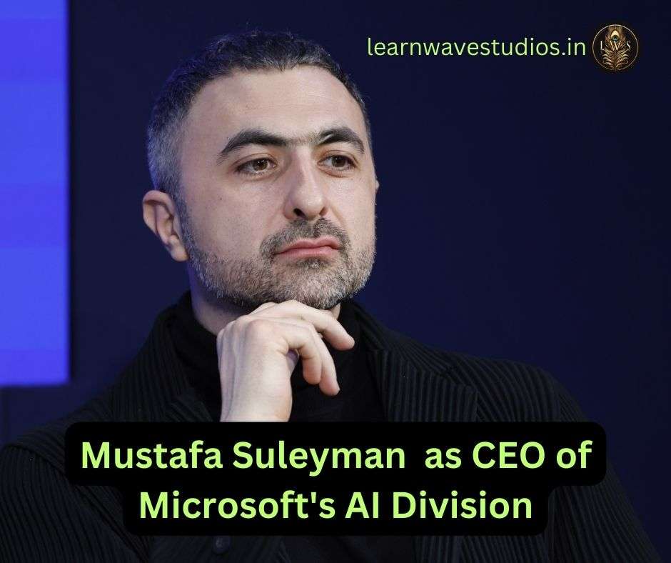 Mustafa Suleyman Takes the Reins as CEO of Microsoft's AI Division