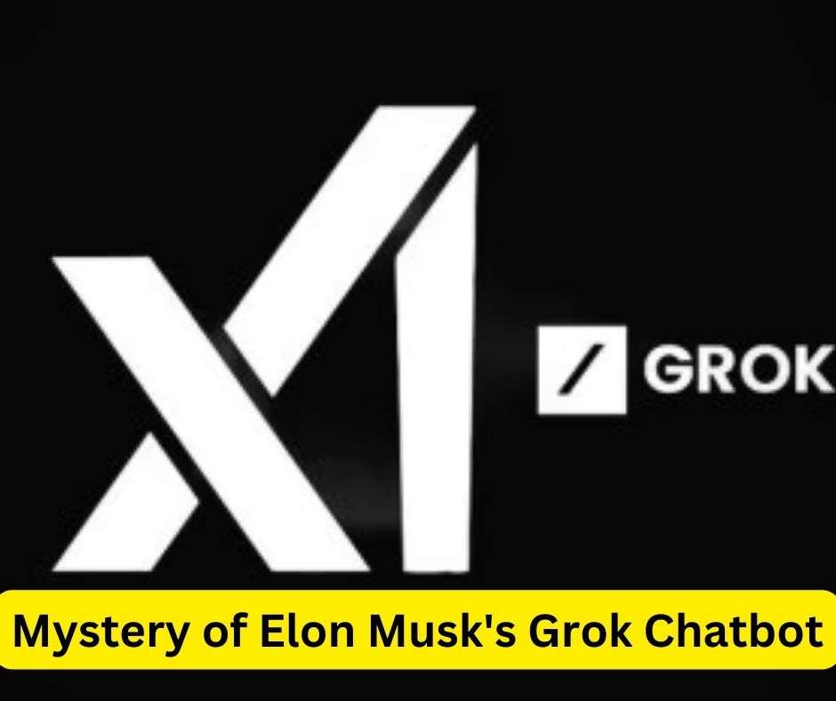 Mystery of Elon Musk's Grok Chatbot