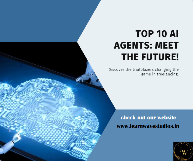 Top 10 AI Agents (Freelancers) in 2024 Unveiling the Experts Shaping the Future