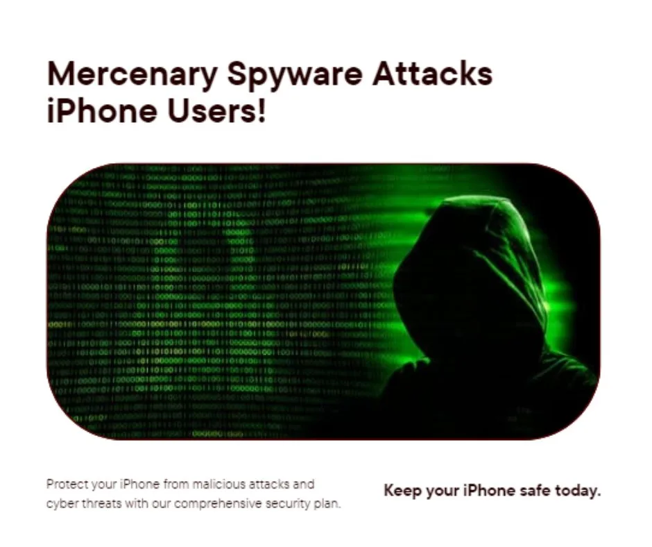 Mercenary Spyware Attacks on iPhone Users Understand the Threat