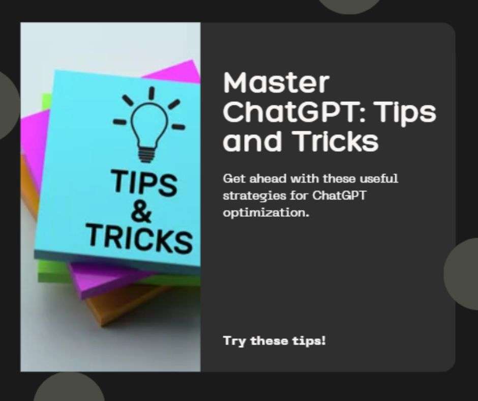 ChatGPT tips and Tricks